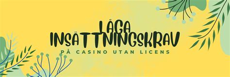 casinon med låga insättningskrav - Casino Med Låg Insättning (Oktober 20